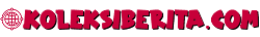 KOLEKSIBERITA.COM